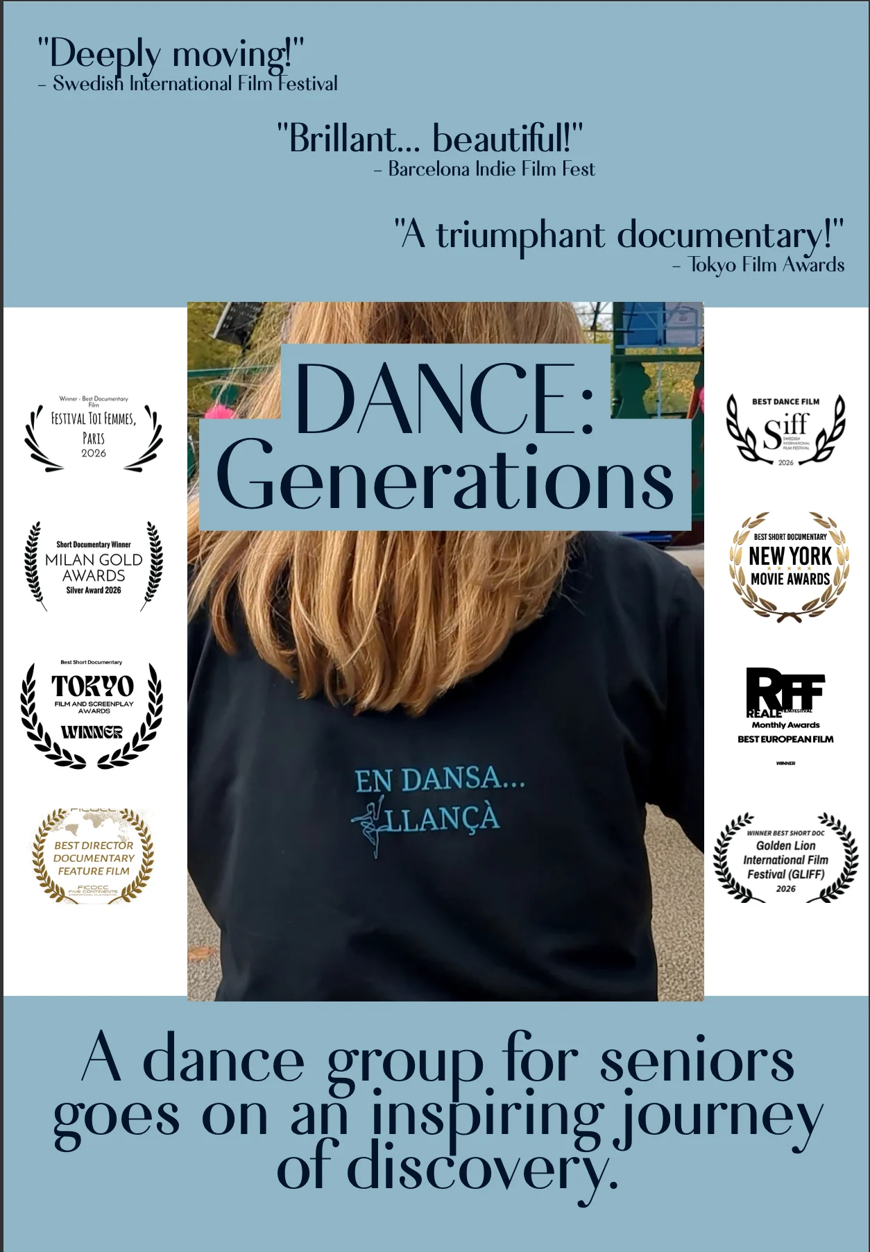 Poster for the documentary DANCE: Generations, showing a woman viewed from behind wearing a dance-team sweatshirt reading "En Dansa... Llançà", framed by festival laurels and press quotes