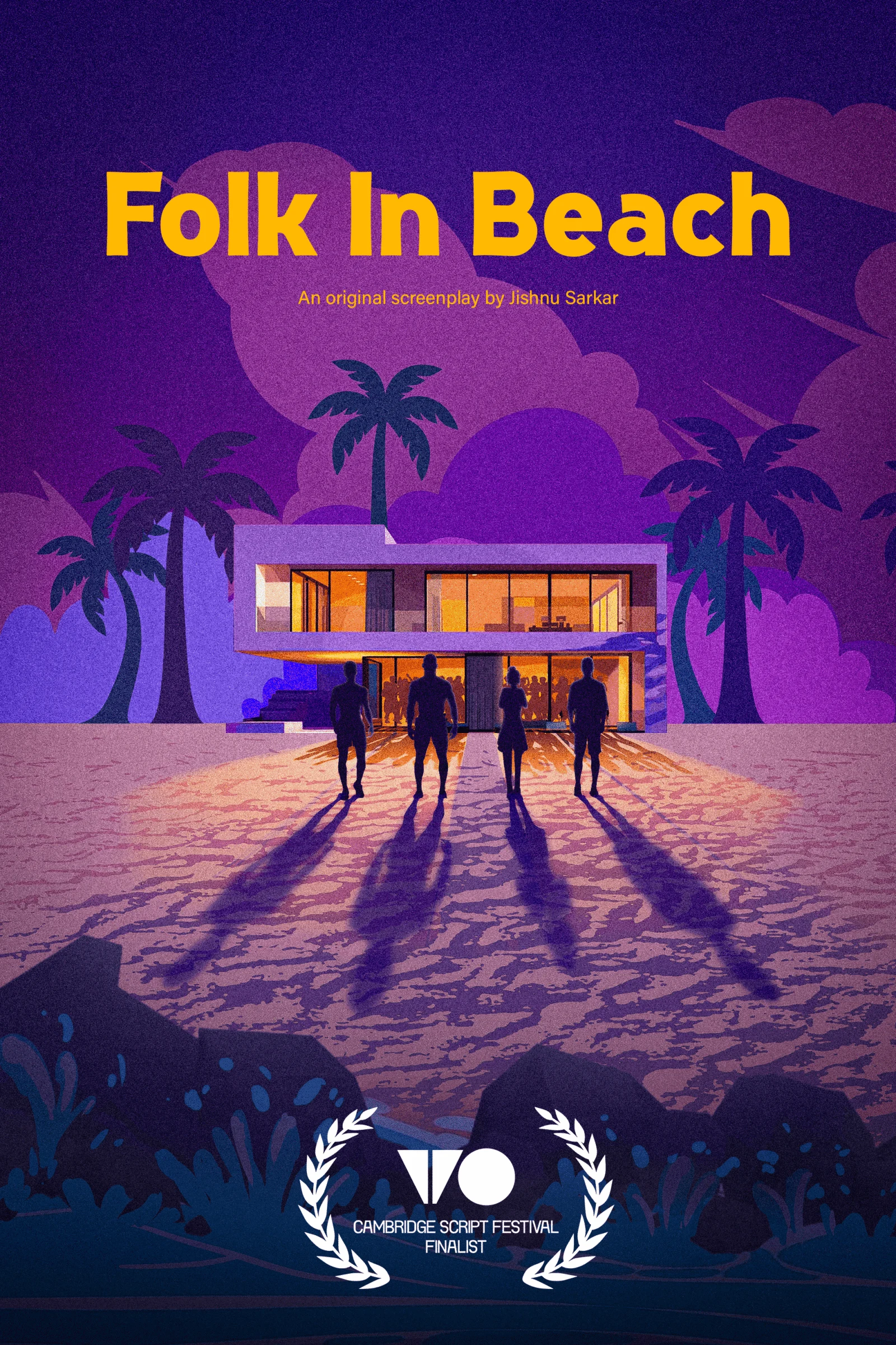 Concept poster for the screenplay Folk In Beach: four friends walk toward a glowing beach house at night under a stormy purple sky, with a finalist laurel at the foot of the poster
