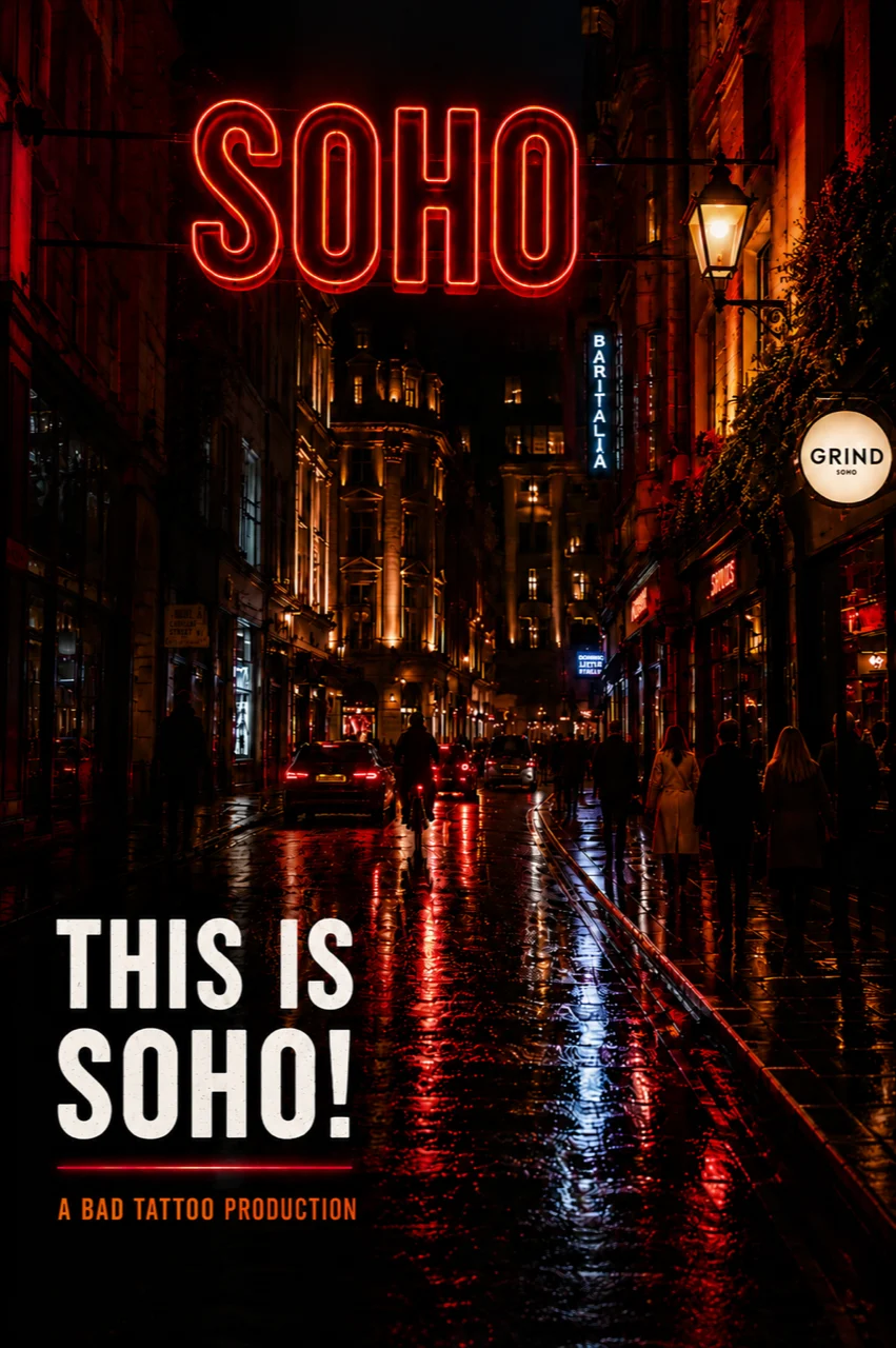 Poster for the film This is Soho